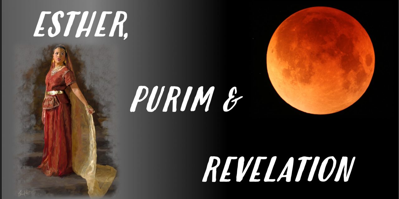 Esther, Purim, & Revelation