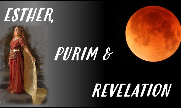 Esther, Purim, & Revelation